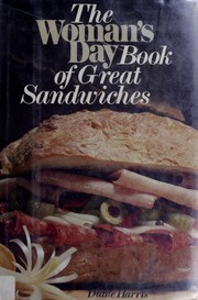 Cover of: The Woman's day book of great sandwiches