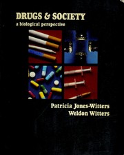 Cover of: Drugs and Society by Patricia Jones Witters