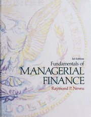 Fundamentals of managerial finance by Raymond P. Neveu