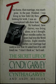 Cover of: The secret life of Cyndy Garvey by Cynthia Garvey