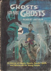 Ghosts And More Ghosts by Robert Arthur