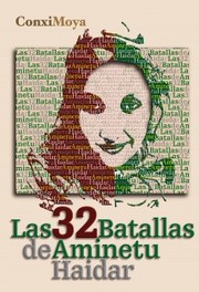 Cover of: Las treinta y dos batallas de Aminetu Haidar