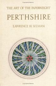 The art of the paperweight by Lawrence Selman