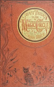 Fifty years in the magic circle by Antonio Blitz