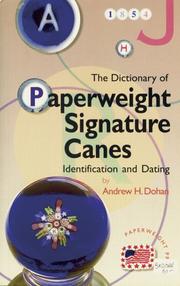 Cover of: Paperweight Signature Canes | Andrew H. Dohan