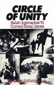 Cover of: Circle of unity: Baháʼí approaches to current social issues