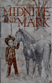 Cover of: Midnite and Mark by Kathryn Weber