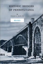 Cover of: Historic Bridges of Pennsylvania by W. H. Shank
