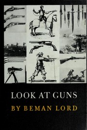 Cover of: Look at guns.