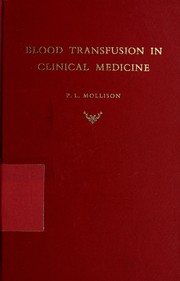 Cover of: Blood transfusion in clinical medicine