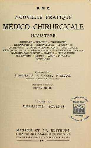 Nouvelle pratique médico-chirurgicale illustrée by Edouard Brissaud, Adolphe Pinard, Paul Reclus