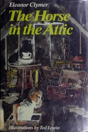 Cover of: The horse in the attic