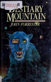 Cover of: Bestiary mountain by John Forrester