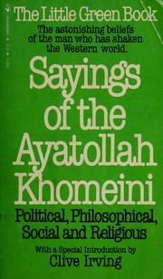 Cover of: Sayings of the Ayatollah Khomeini