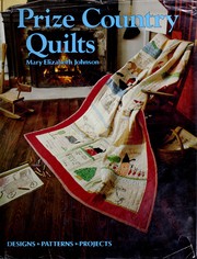 Cover of: Prize country quilts