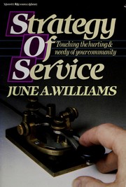 Cover of: Strategy of service by June A. Williams