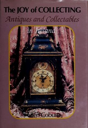 Cover of: The Joy of Collecting: Antiques & Collectables in Ireland