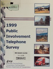 Cover of: 1999 Public involvement telephone survey