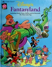 Cover of: Disney's Fantasyland: Including Mother Goose, Mickey and the Beanstalk, the Three Little Pigs