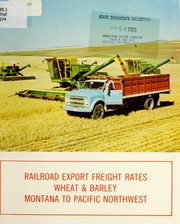 Cover of: Railroad export freight rates by Montana Wheat Research and Marketing Committee.