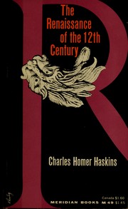 Cover of: The Renaissance of the twelfth century. by Charles Homer Haskins