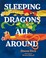 Cover of: Sleeping Dragons All Around