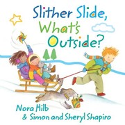 Cover of: Slither Slide, What's Outside?
