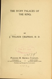 Cover of: The ivory palaces of the King ...
