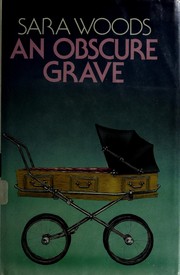 Cover of: An obscure grave | Sara Woods