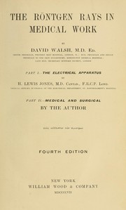 Cover of: The Röntgen rays in medical work