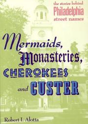 Cover of: Mermaids, monasteries, Cherokees, and Custer by Robert I. Alotta, Robert I. Alotta