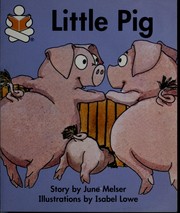 Cover of: Little Pig (The Story Box * Level 1 * Set F) by 
