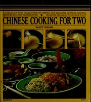 Cover of: Chinese cooking for two by Nancy Chih Ma