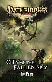 Cover of: Pathfinder Tales: City of the Fallen Sky