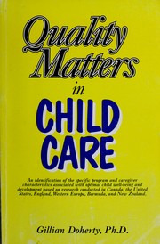Cover of: Quality matters in child care by Gillian Doherty-Derkowski