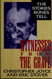 Cover of: Witnesses from the grave: the stories bones tell