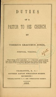 Cover of: Duties of a pastor to his church.