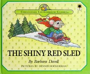 Cover of: The shiny red sled