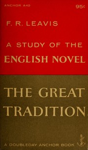 Cover of: The great tradition. by F. R. Leavis