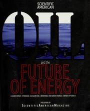 Cover of: Oil and the future of energy by the editors of Scientific American