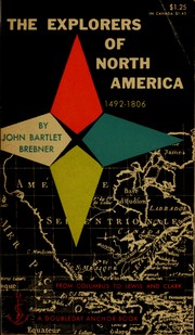 Cover of: The explorers of North America, 1492-1806.