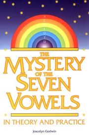 Cover of: The mystery of the seven vowels: in theory and practice