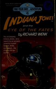 Cover of: Indiana Jones and the eye of the fates