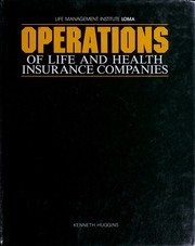 Cover of: Operations of life and health insurance companies