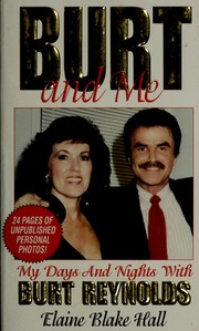 Cover of: Burt and me by Elaine Blake Hall, Elaine Blake Hall