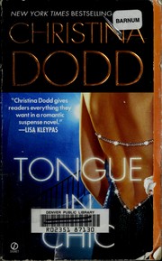Cover of: Tongue in chic by Christina Dodd.