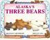 Cover of: Alaska's three bears