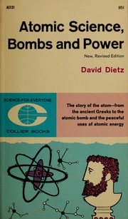 Cover of: Atomic science, bombs, and power.