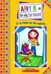 Cover of: Abby H Ou La Vie En Mauve by 