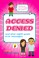 Cover of: Access Denied & Other 8th Grade Error Me